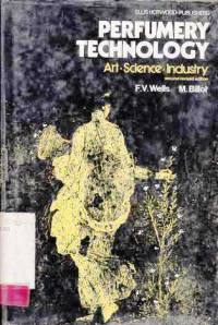 Perfumery Technology  Art Science Industry