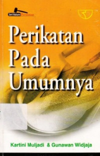 Perikatan Pada Umumnya / Kartini Muljadi; Gunawan Widjaja