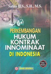 Perkembangan Hukum Kontrak Innominaat Di Indonesia