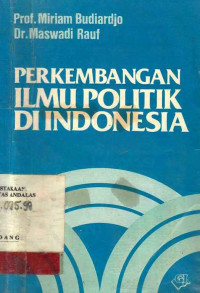 Perkembangan Ilmu Politik di Indonesia