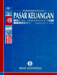 Perkembangan Pasar Keuangan Indonesia Semester II 2004