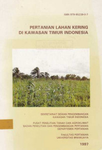 Pertanian Lahan Kering di Kawasan Timur Indonesia