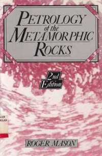 Petrology of the Metamorphic Rocks