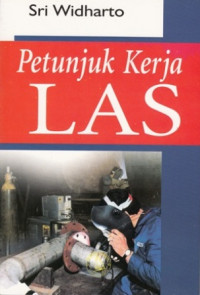 Petunjuk Kerja Las. Cet.7