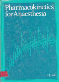 Pharmacokinetics For Anaesthesia