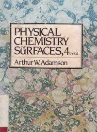 Physical Chemistry Of Surfaces