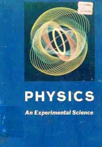 Physics   An Experimental Science