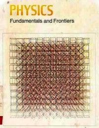 Physics Fundamentals And Frontiers