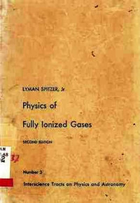 Physics of Fully Ionized Gases