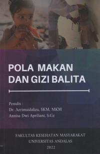 Pola Makan Dan Gizi Balita