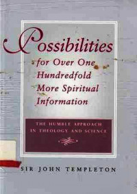 Possibilities for Over One Hundredfold More Spiritual Information  The Humble Approach In Theology A