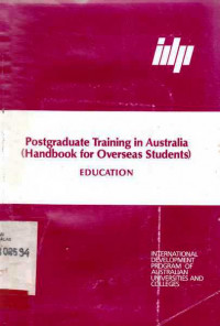 Postgraduate Training in Australia(Handbook for Overseas Students) Education