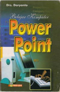 Belajar Komputer : Power Point