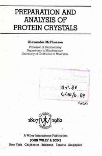 Preparation and Analysis of Protein Crystall