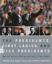 The Presidents' First Ladies and Vice President