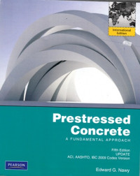 Prestressed Concrete:A Fundamental Approach