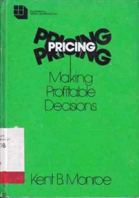 Pricing : Making Profitable Decisions