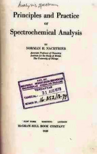 Principles And Practice Of Spectrochemical Analysis