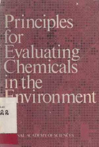 Principles For Evaluating Chemicals In The Environment