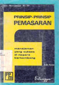 Prinsip-Prinsip Pemasaran : Manajemen Yang Sukses Di Negara Berkembang