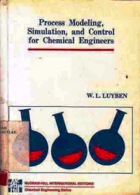 Process Modeling Simulation  and Control for Chemical Engineers