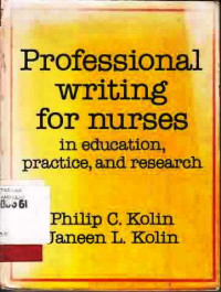 Professional writing for nurses in education.pratice and research