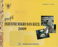 Profil Industri Mikro dan Kecil 2009