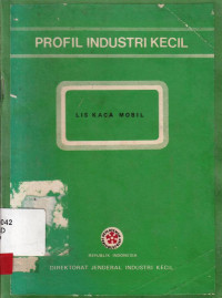 Profil industri kecil : lis kaca mobil