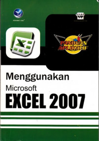 Menggunakan Microsoft Excel 2007