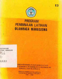 Program Pembinaan Latihan Olahraga Mahasiswa