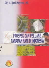 Prospek dan peluang tanaman rami di indonesia