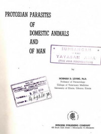 Protozoan Parasites of Domestic Animals and of Man