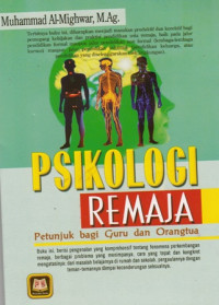 Psikologi remaja petunjuk bagi guru dan orangtua