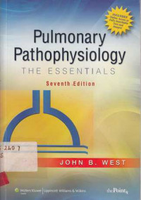 Pulmonary Pathophysiology : The Essentials