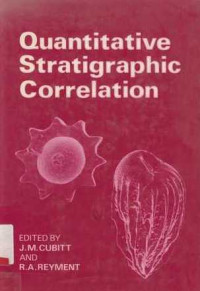 Quantitative Stratigraphic Correlation : International Geological Correlation Programme