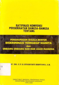 Ratifikasi Konvensi Perserikatan Bangsa-Bangsa Tentang Penghapusan Segala Bentuk Diskriminasi Terhadap Wanita Dan Undang-Undang Hak-Hak Azazi Manusia