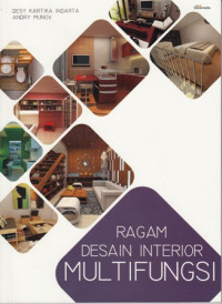 Ragam Desain Interior Multifungsi