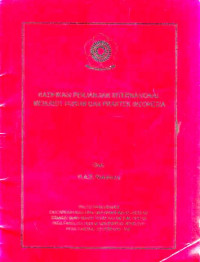 RAtifikasi Perjanjian Internasional Menurut Hukum Dan Praktek Indonesia