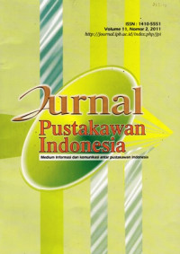 Jurnal Pustakawan Indonesia: 8 artikel Vol.11 No.2 2011