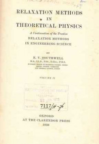 Relaxation Methods In Theoretical Physics