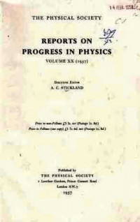 Report On Progress In Physics volume XX (1957)