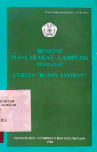 RESEPSI Masyarakat Lampung Terhadap Cerita Radin Jambat