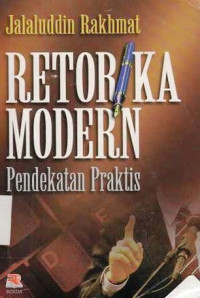 Retorika Modern  : Pendekatan Praktis