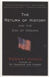 The Return of History and the End of Dreams