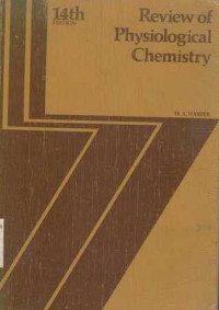 Review of Physiological Chemistry