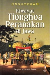 Riwayat Tionghoa Peranakan di Jawa