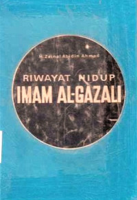 Riwayat Hidup Imam Al-Gazali