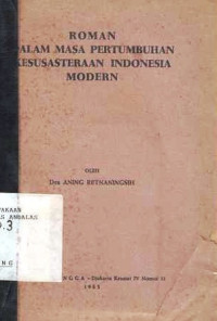 Roman Dalam Masa Pertumbuhan Kesusasteraan Indonesia Modern