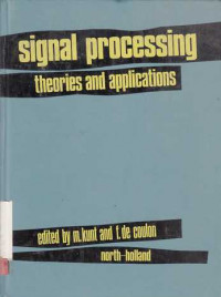 SIGNAL Processing : Theories And Applications