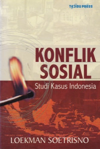 Konflik Sosial : Studi kasus indonesia